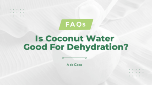 Read more about the article Is Coconut Water Good For Dehydration? (2024)