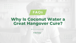 Read more about the article Why Is Coconut Water a Great Hangover Cure? (2024)