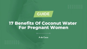 Read more about the article 17 Benefits Of Coconut Water For Pregnant Women
