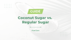 Read more about the article Coconut Sugar vs. Regular Sugar | Comparing the Health Benefits of Both